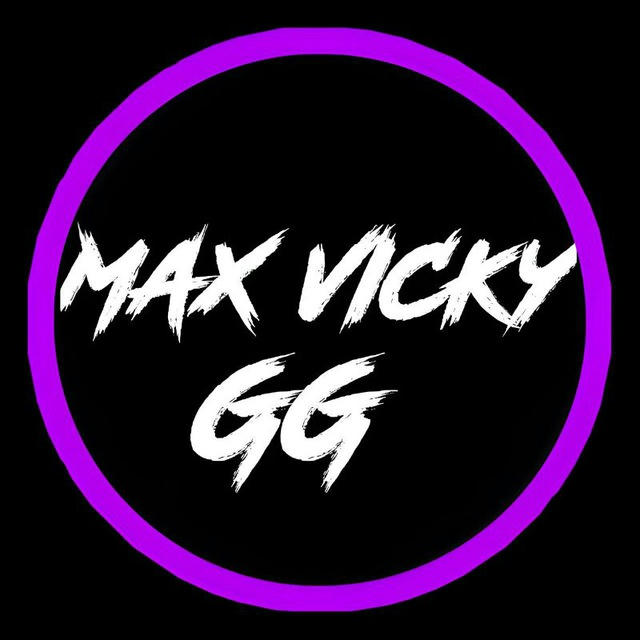 Max Vicky Official GG hack