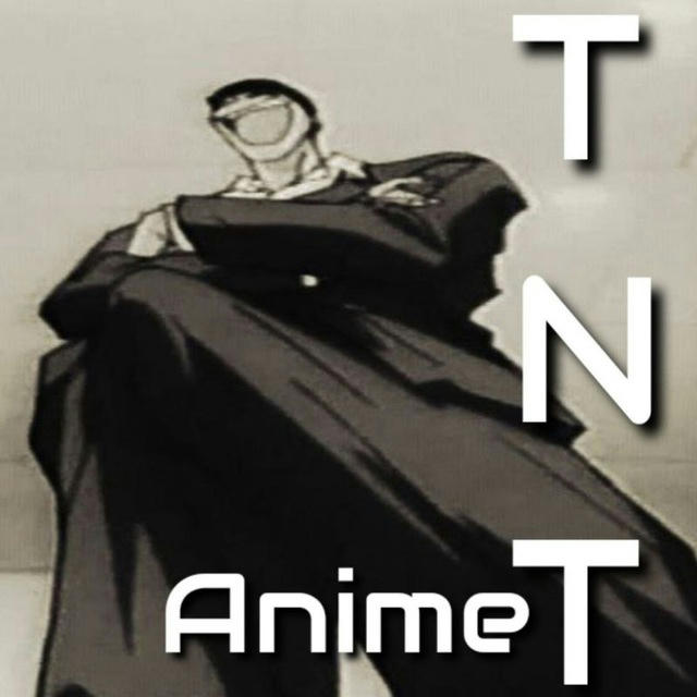 TNT ANIME