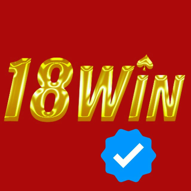 18WIN.COM - Kênh Trang Chủ Chính Thức