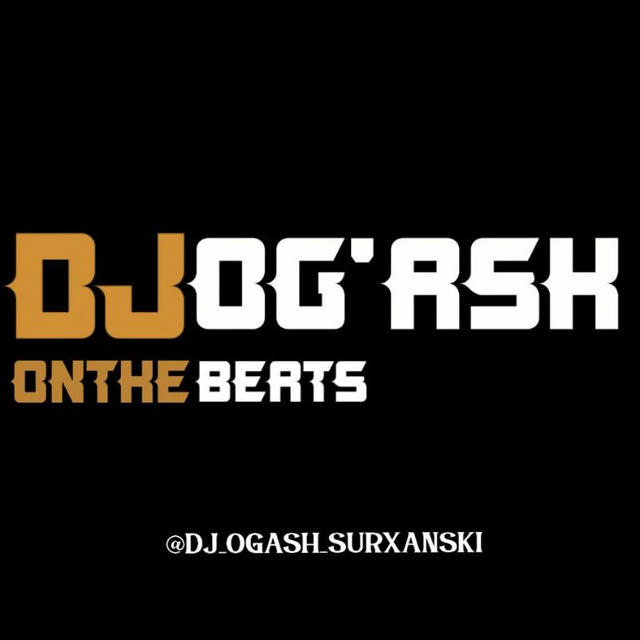 DJ OG'ASH SURXANSKIོ🎧
