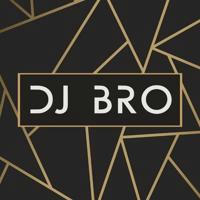 DJ BRO 🔥