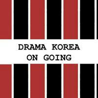 K-Drama On Going ADKC