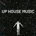 🎧UP HOUSE MUSIC🎧
