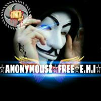 AnonymousZ Free E.H.I™