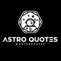 Astro Quotes™
