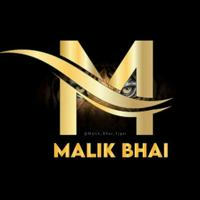 MALIK BHAI (ORIGINAL)❂