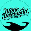 Wake Weekend