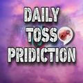 TODAY TOSS PREDICTION