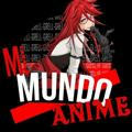 💯💥MI MUNDO ANIME💥💯