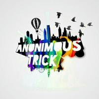 Anonimous_Trick™