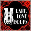 Dark Love Books