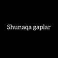 Shunaqa gaplar ☘