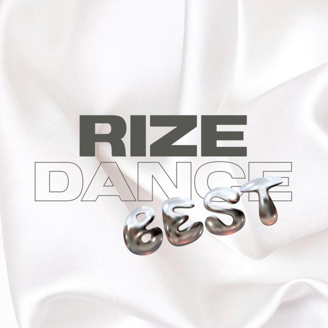 RIZE DANCE