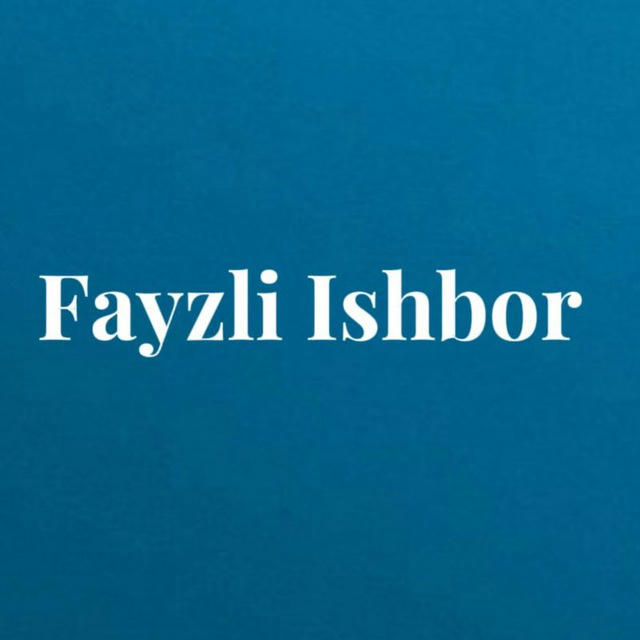 Fayzli Ishbor | Kanali