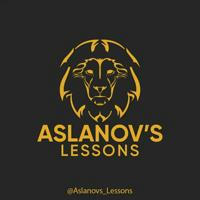 Aslanov's Lessons