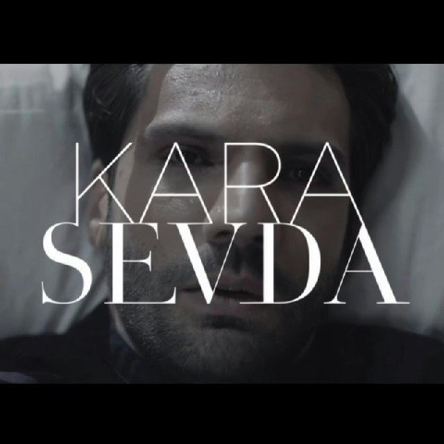 Черная Любовь ∞ Kara Sevda