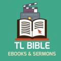 TL Bible Ebooks & Sermons