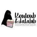 Koutoub & Jalabib pour nos soeurs