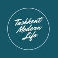 Tashkent Modern Life