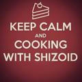 Cooking with ShIzoID