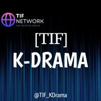 📺 K-Drama & C-Drama [TIF]