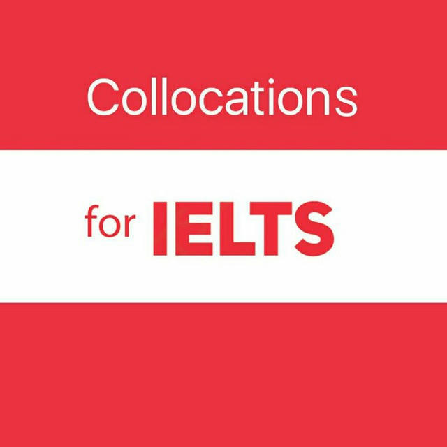 Collocations for IELTS