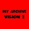 My archive, vision2