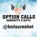 Banknifty & Nifty Calls