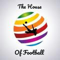 ⚽ The House Of Football