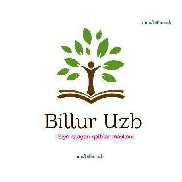 Billur Uzb Ziyo istagan qalblar uchun!