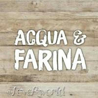 🥖🍞 Acqua & Farina 🥯🍕