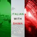Italian with Shima