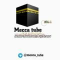 Mecca tube