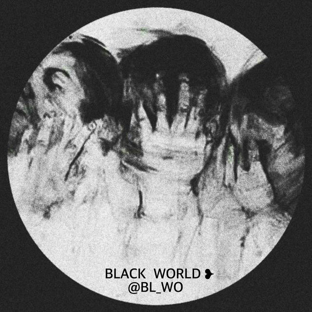 BLACK WORLD ❥
