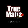 True Mafia Advert