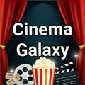 [CG™] CINEMA GALAXY 🤸