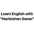 Learn English with Harikishan Saran