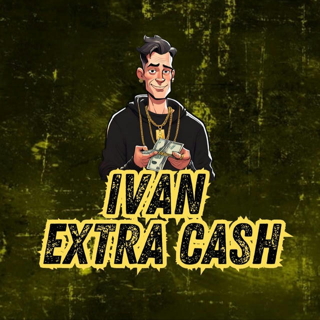 • IVAN • Extra Cash 💳