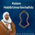 Kalam habib umar bin Hafidz