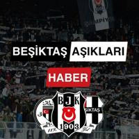 Beşiktaş Aşıkları Haber