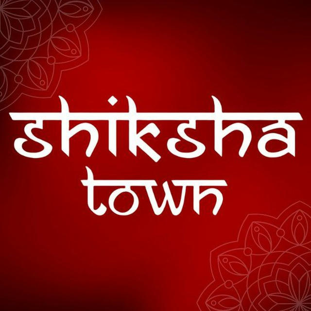 Shiksha Town
