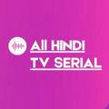 All Hindi Tv Serial