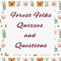 2. Forest Folks Quizzes and Questions
