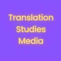 Translation Studies Media (TSM)