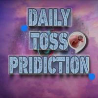 🔥🔥DAILY TOSS PRIDICTION 🔥🔥