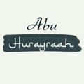Abu Hurayraah | أبو هريرة 