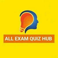 ALL EXAM QUIZ CHANNEL