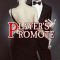 PLAYER'S PROMOTE