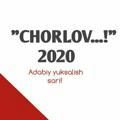 Chorlov...! (Adabiy yuksalish sari)