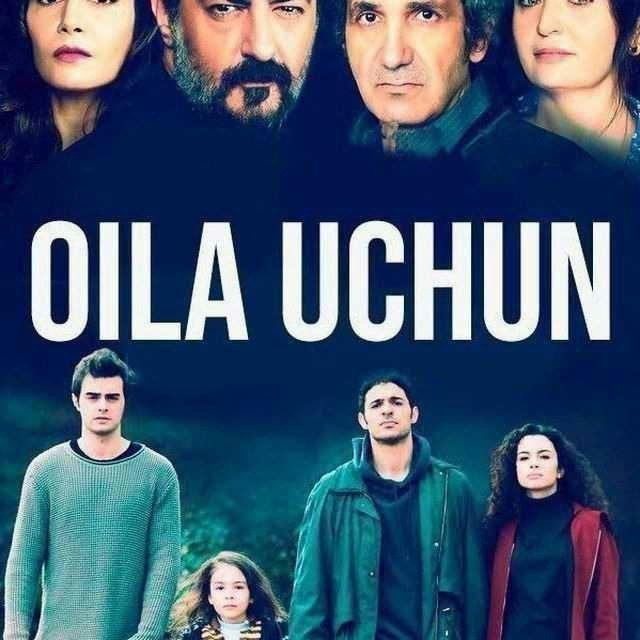 Oila Uchun Serial